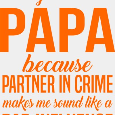THEY CALL ME PAPA BECAUSE PARTNER IN CRIME Thumbnail